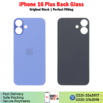 iPhone 16 Plus Back Glass Price In Pakistan
