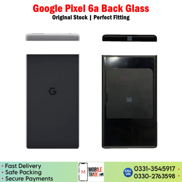 Google Pixel 6a Back Glass Price In Pakistan