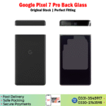 Google Pixel 7 Pro Back Glass Price In Pakistan