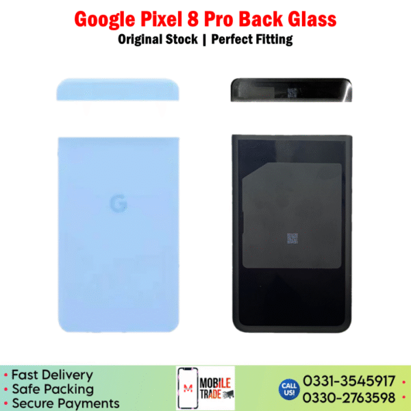 Google Pixel 8 Pro Back Glass Price In Pakistan