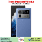 Tecno Phantom V Fold 2 Price In Pakistan
