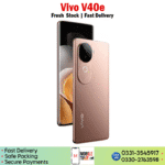 Vivo V40e Price In Pakistan