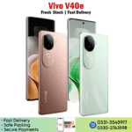 Vivo V40e Price In Pakistan