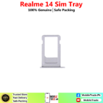 Realme 14 Sim Tray Price In Pakistan 2026