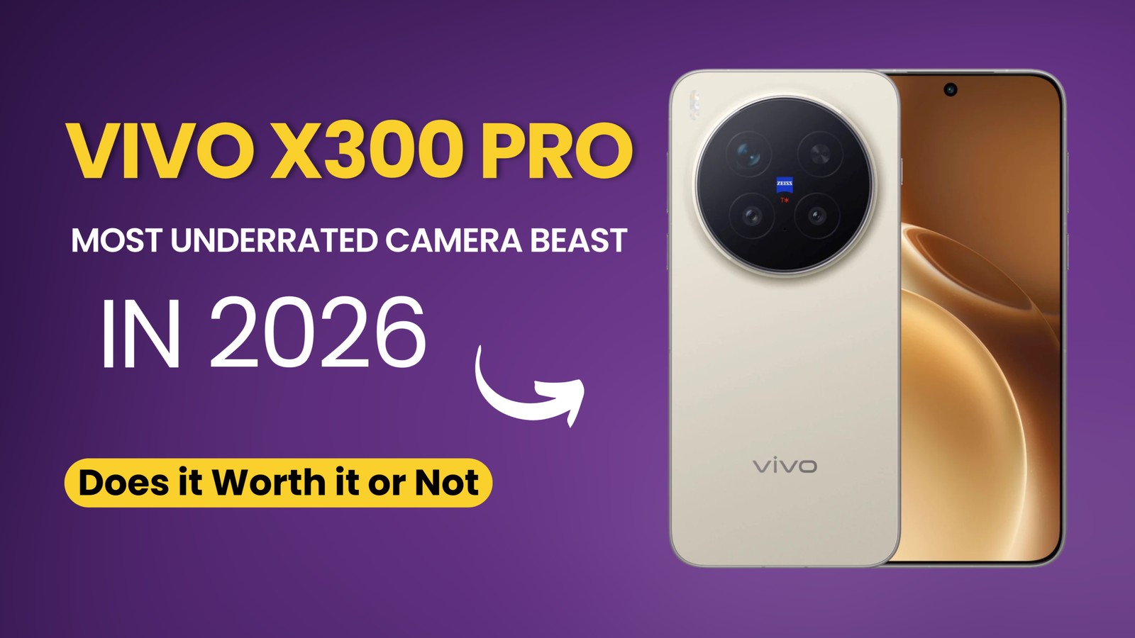 Does Vivo X300 Pro Worth It Or Not In 2026