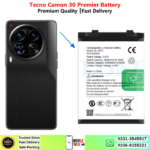 Tecno Camon 30 Premier Battery Price In Pakistan 2026