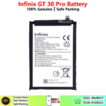 Infinix GT 30 Pro Battery Price In Pakistan 2026